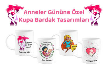 Anneler Günü Kupa Bardak